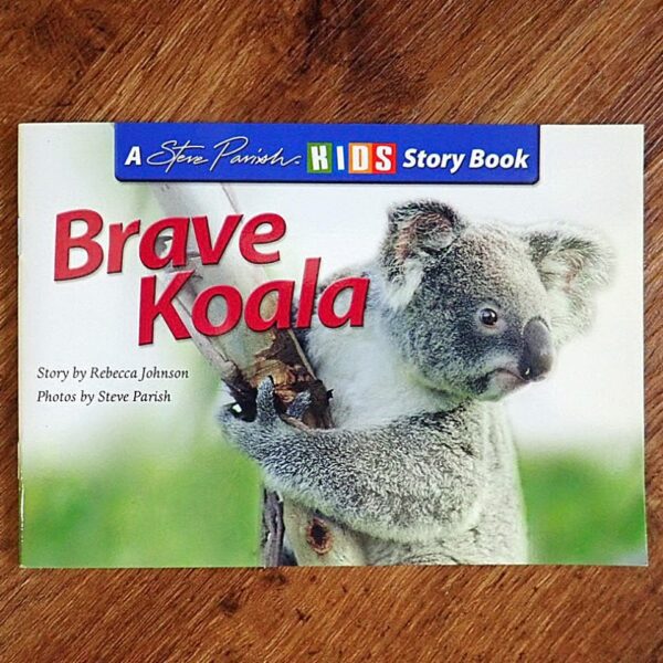 Kids Story Book Series: Brave Koala (Steve Parish) NOS