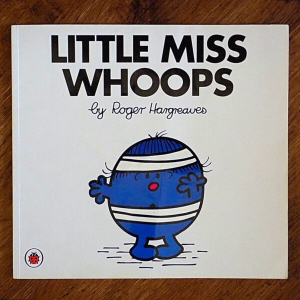 Little Miss Whoops: BIG Story Book GUC