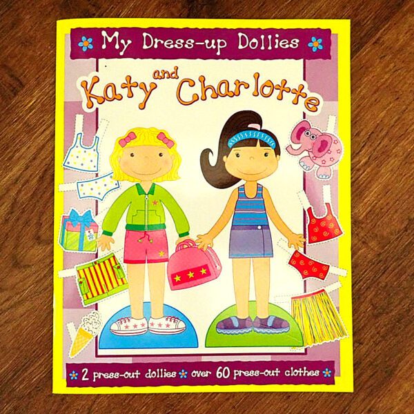 Parragon Books: My Dress-Up Dollies Katy and Charlotte NOS