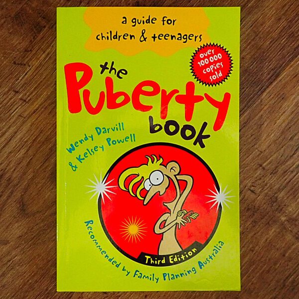 The Puberty Book: A Guide for Children & Teenagers NOS