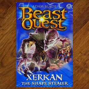 Beast Quest: Xerkan the Shape Stealer (Adam Blade) NOS