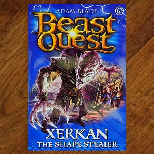 Beast Quest: Xerkan the Shape Stealer (Adam Blade) NOS