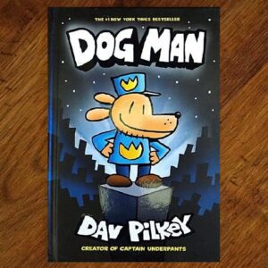 Dog Man: From the Creator of Captain Underpants NOS