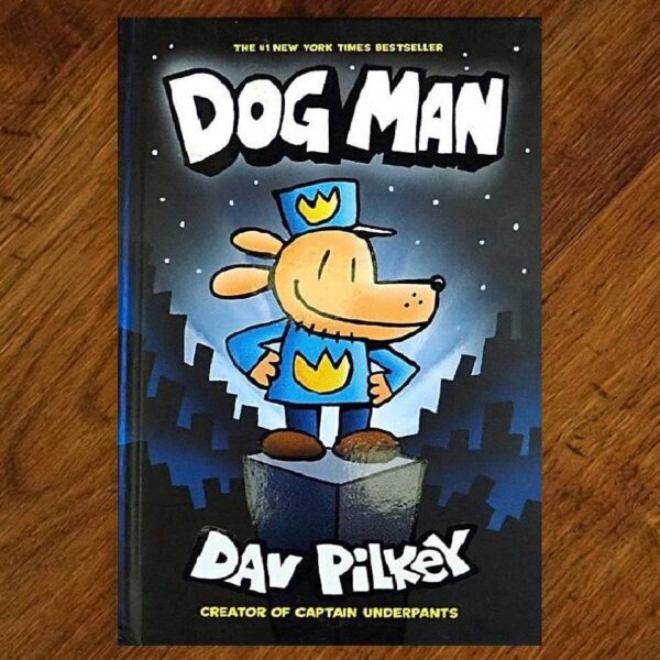 Dog Man: From the Creator of Captain Underpants NOS
