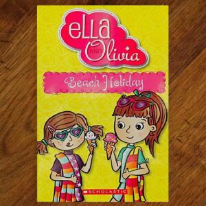 Ella and Olivia: #13 Beach Holiday Chapter Book EUC