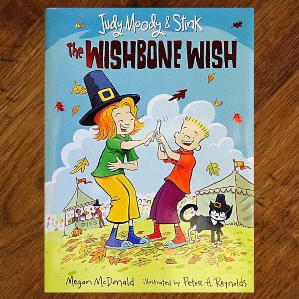 Judy Moody & Stink: #4 The Wishbone Wish (Megan McDonald) NOS