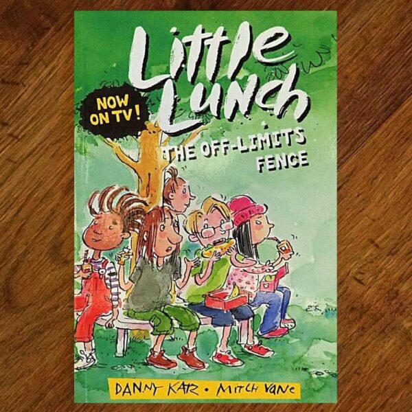 Little Lunch Series: #6 The Off-Limits Fence Chapter Book EUC