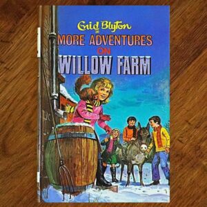 More Adventures on Willow Farm: #46 (Enid Blyton) EUC