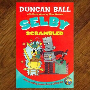 Selby Series: #12 Scrambled (Duncan Ball) Chapter Book EUC