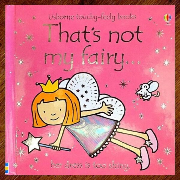 That's Not My... Series: #9 Fairy (Fiona Watt) Board Book EUC