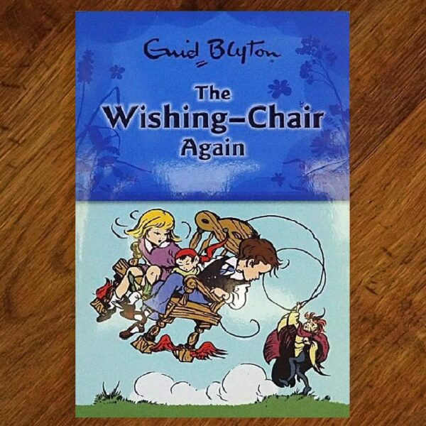 The Wishing-Chair Again: #35 (Enid Blyton) Junior Novel NOS