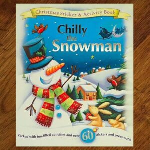 Chilly The Snowman: Christmas Activity & Sticker Book NOS