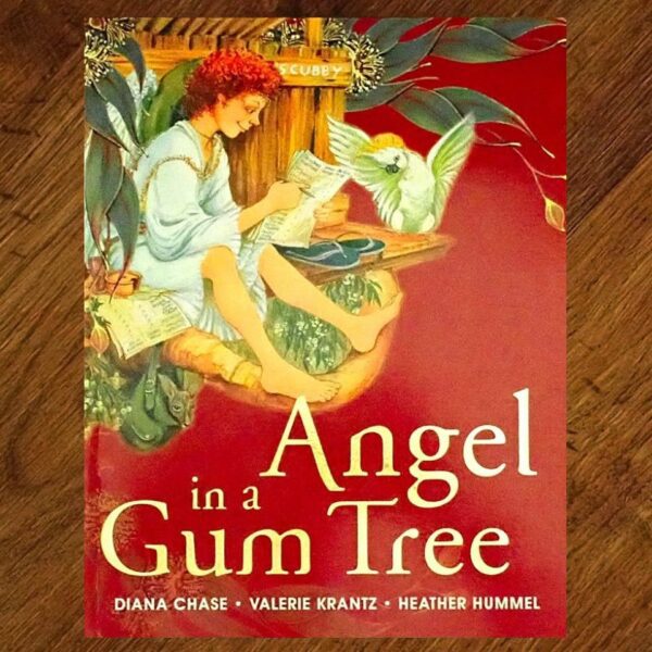 Freemantle Press: Angel in a Gum Tree Picture Story Book EUC