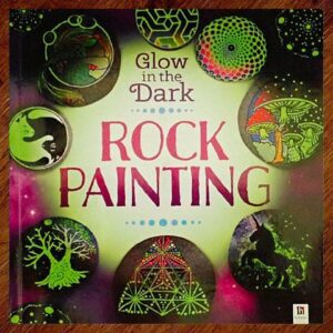 Hinkler Books: Glow in the Dark Rock Painting NOS