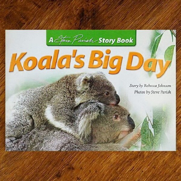 Kids Story Book Series: Koala's Big Day (Steve Parish) NOS