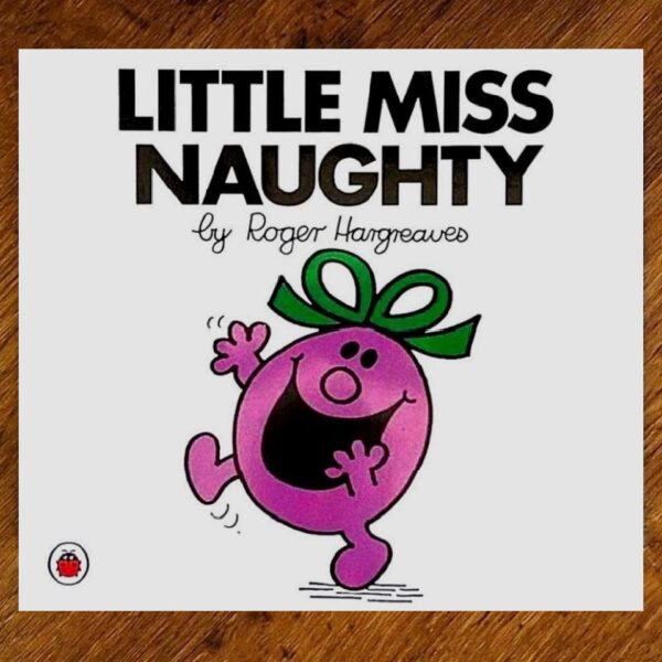 Little Miss Naughty (Roger Hargreaves) BIG Story Book EUC