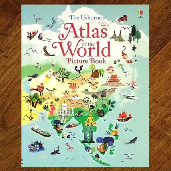 The Usborne Atlas of the World Picture Book NOS