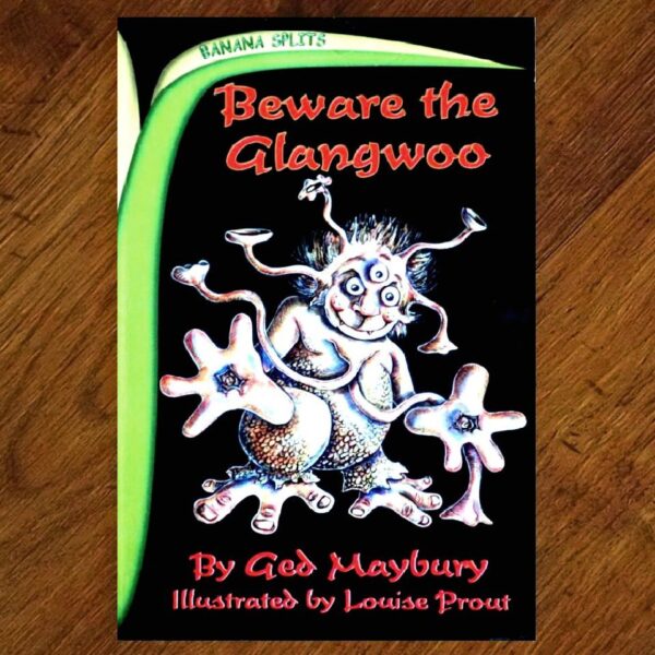 Banana Books: Beware The Glangwoo & Scuttle Saves Fridgelon 5 EUC