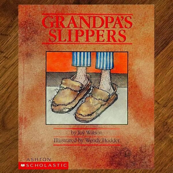 Grandpa's Slippers Picture Story Book EUC
