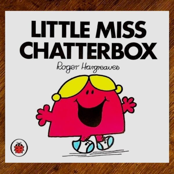 Little Miss Chatterbox (Roger Hargreaves) Picture Story Book EUC