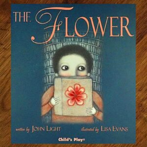 The Flower (John Light) Hardback Picture Story Book EUC