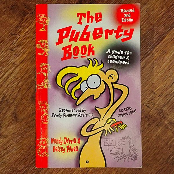 The Puberty Book: A Guide for Children & Teenagers EUC