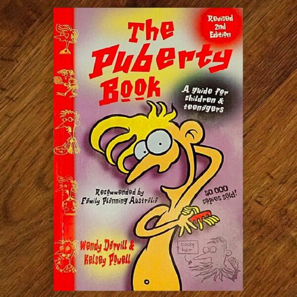The Puberty Book: A Guide for Children & Teenagers EUC