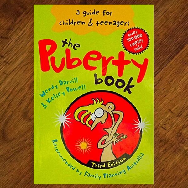 The Puberty Book: A Guide for Children & Teenagers NOS