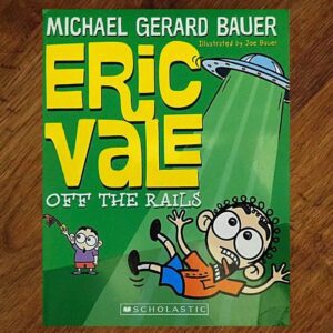 Eric Vale: #3 Off The Rails (Michael Gerard Bauer) EUC