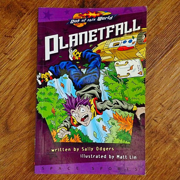 Out of This World: #3 Planetfall (Sally Odgers) GUC