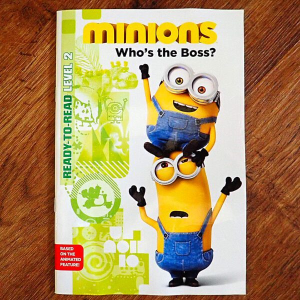 Ready To Read: Minions - Who's the Boss? Levelled Reader EUC