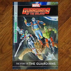 Ready to Read: Marvel Comics - The Story of the Guardians GUC