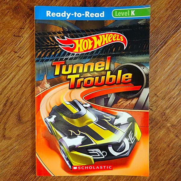 Ready to Read: Hot Wheels - Tunnel Trouble Levelled Reader GUC