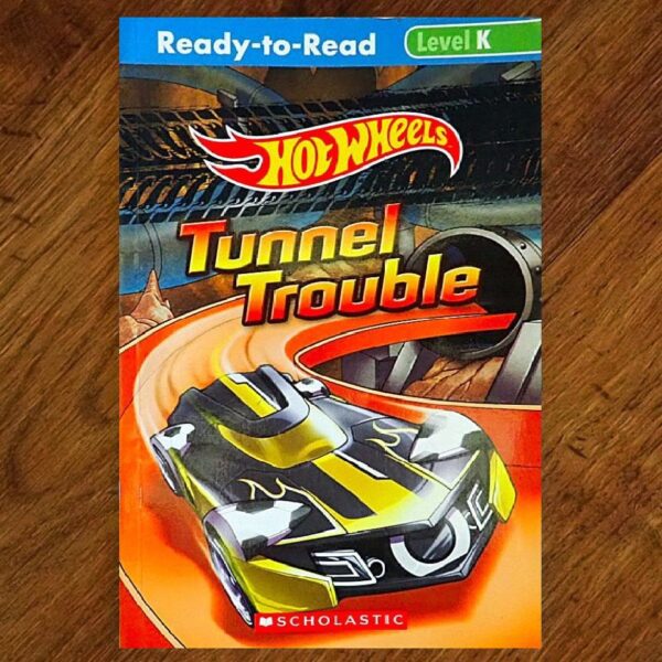Ready to Read: Hot Wheels - Tunnel Trouble Levelled Reader GUC