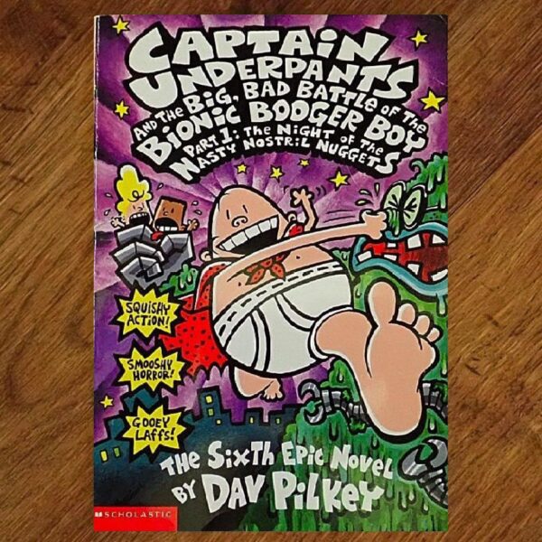 Captain Underpants and the Big Bad Battle... (Dav Pilkey) EUC
