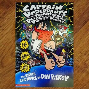 Captain Underpants and the Preposterous... (Dav Pilkey) EUC