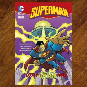 DC Comics: Superman - Little Green Men Chapter Book EUC