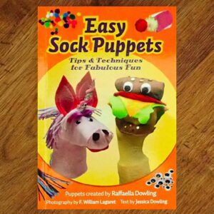 Mud Puddle Inc: Easy Sock Puppets - Tips for Fabulous Fun NOS