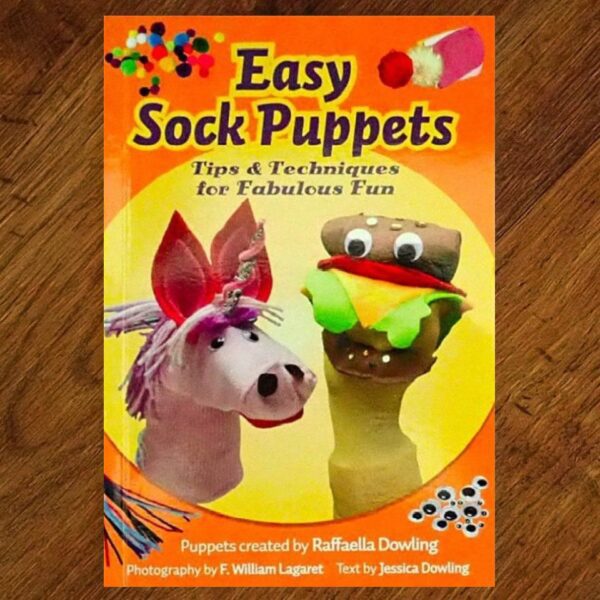 Mud Puddle Inc: Easy Sock Puppets - Tips for Fabulous Fun NOS