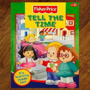 Fisher Price: Tell the Time Activity & Sticker Book NOS