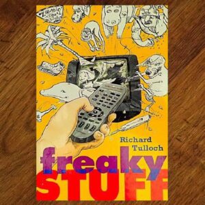 Freaky Stuff (Richard Tulloch) Junior Novel EUC