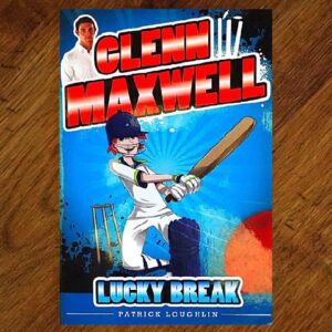 Glenn Maxwell: #1 Lucky Break Chapter Book NOS