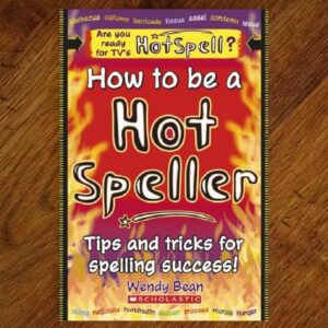 Scholastic: How to be a Hot Speller NOS