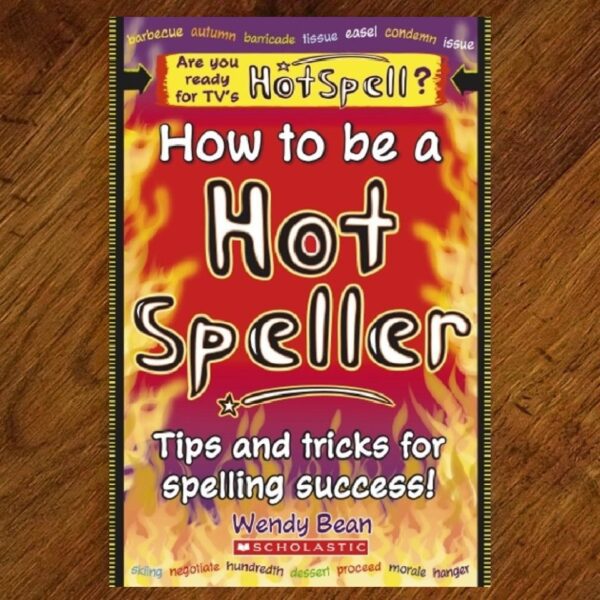 Scholastic: How to be a Hot Speller NOS