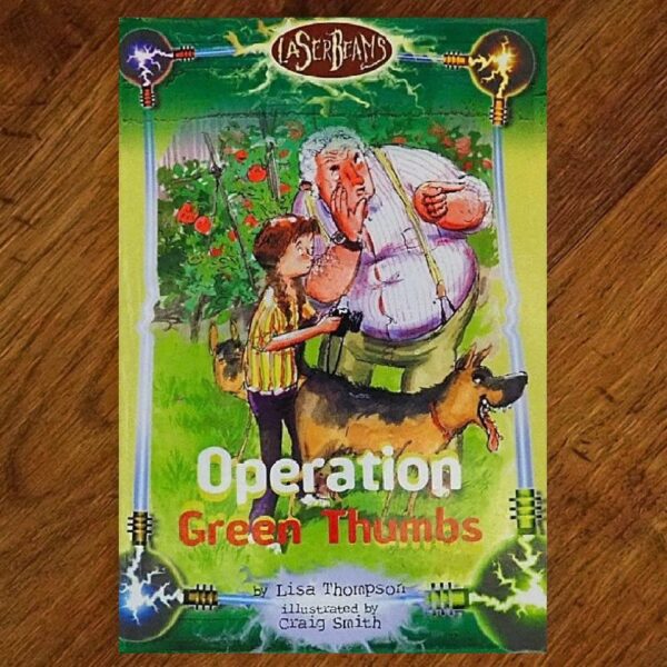 Laser Beams Series: #5 Operation Green Thumbs Chapter Book EUC