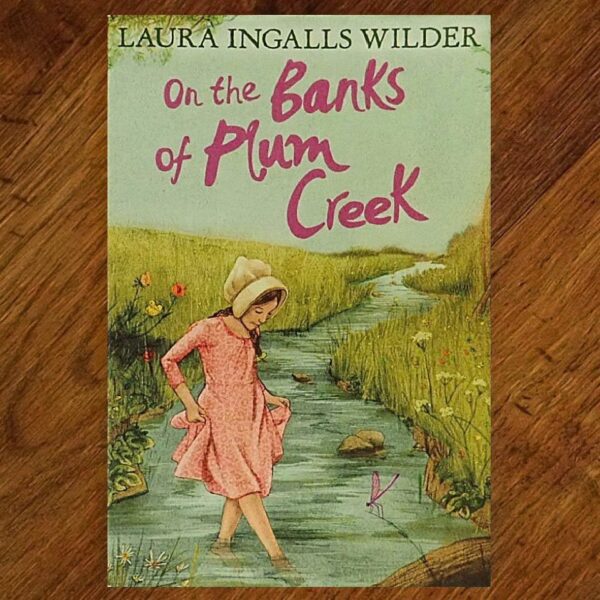 Little House Series: On The Banks of Plum Creek Junior Novel EUC
