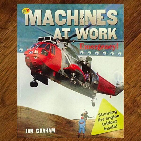 Machines at Work Series: Emergency! EUC