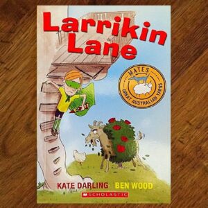 Mates Series: Larrikin Lane Chapter Book NOS