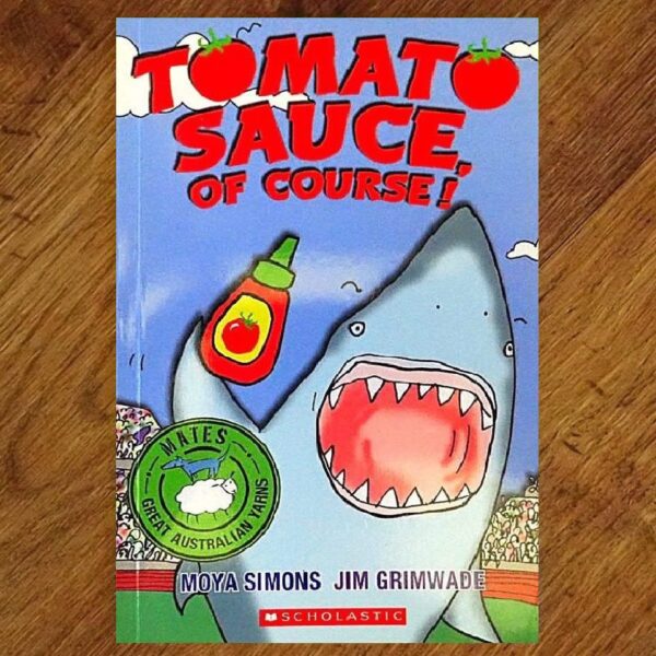 Mates Series: Tomato Sauce of Course Chapter Book NOS