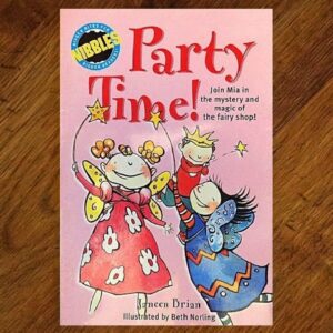Nibbles: Party Time! Chapter Book (Janeen Brian) EUC